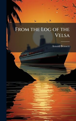 Cover image for From the Log of the Velsa