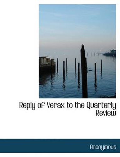 Cover image for Reply of Verax to the Quarterly Review