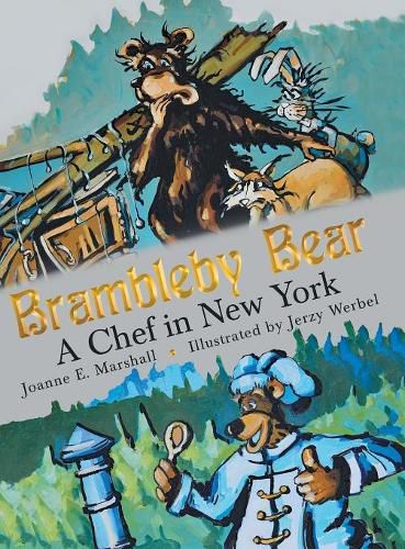 Cover image for Brambleby Bear: A Chef in New York
