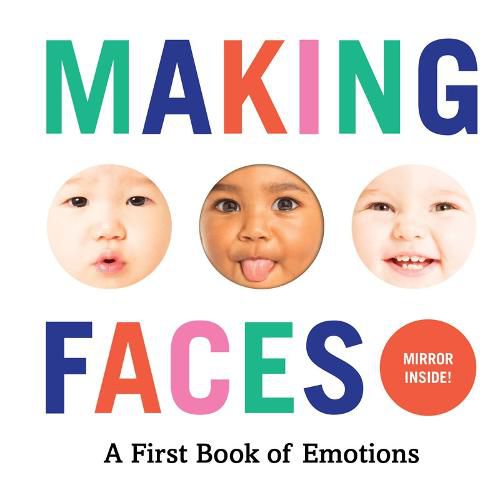 Cover image for Making Faces: A First Book of Emotions