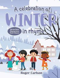 Cover image for A Celebration of Winter in Rhyme