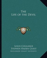 Cover image for The Life of the Devil