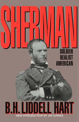 Cover image for Sherman: Soldier, Realist, American