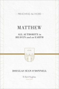 Cover image for Matthew: All Authority in Heaven and on Earth