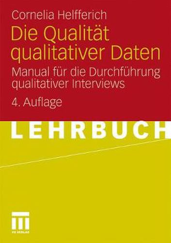 Cover image for Die Qualitat Qualitativer Daten: Manual Fur Die Durchfuhrung Qualitativer Interviews