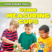 Cover image for Using Measuring Cups