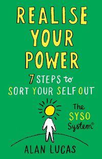 Cover image for Realise Your Power: 7 Steps to Make the Most of Your Life