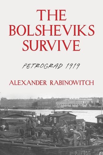 Cover image for The The Bolsheviks Survive