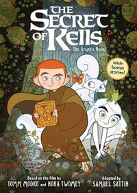 Cover image for The Secret of Kells: The Graphic Novel