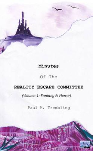 Cover image for Minutes of the Reality Escape Committee