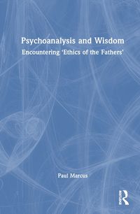 Cover image for Psychoanalysis and Wisdom