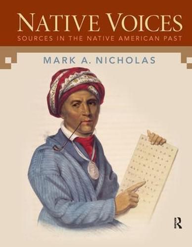 Cover image for Native Voices: Sources in the Native American Past, Volumes 1-2