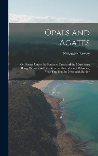 Cover image for Opals and Agates