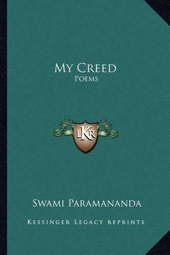 My Creed: Poems