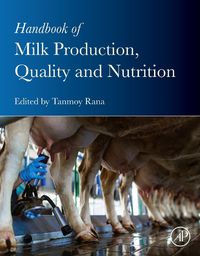 Cover image for Handbook of Milk Production, Quality and Nutrition