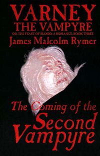 Cover image for The Coming of the Second Vampyre