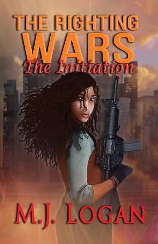 Cover image for The Righting Wars: The Initiation: Book I