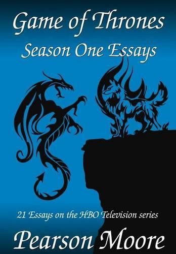 Cover image for Game of Thrones Season One Essays