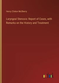 Cover image for Laryngeal Stenosis