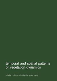 Cover image for Temporal and spatial patterns of vegetation dynamics