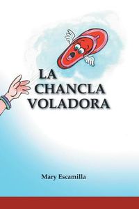 Cover image for La Chancla Voladora