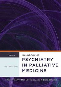 Cover image for Handbook of Psychiatry in Palliative Medicine