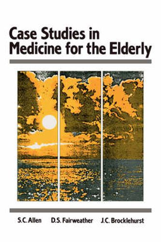 Cover image for Case Studes in Medicine for the Elderly