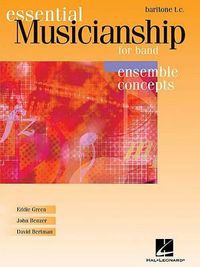 Cover image for Essential Musicianship for Band: Baritone T.C.