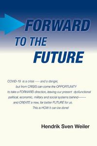 Cover image for Forward to the Future