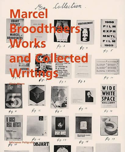 Cover image for Marcel Broodthaers: Works and Collected Writings