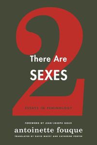 Cover image for There Are Two Sexes: Essays in Feminology