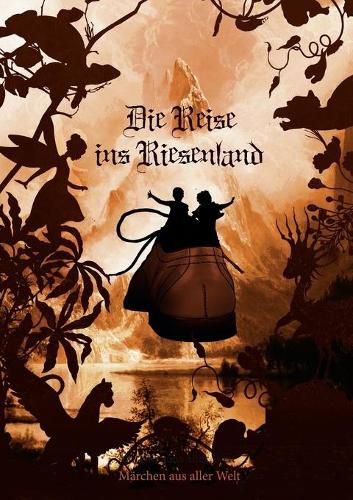 Cover image for Die Reise ins Riesenland: Marchen aus aller Welt