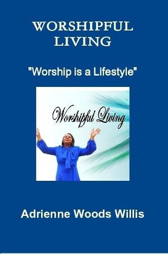 Cover image for Worshipful Living