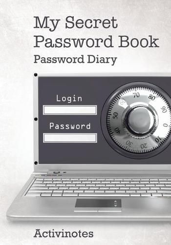 Cover image for My Secret Password Book - Password Diary