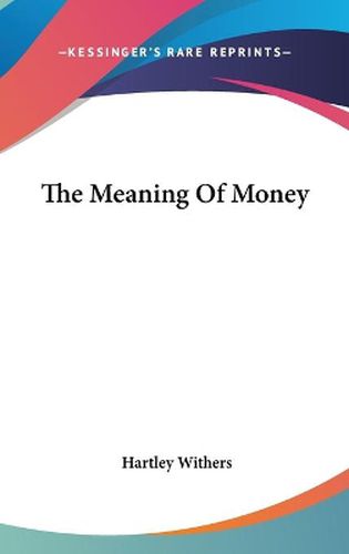 Cover image for The Meaning of Money