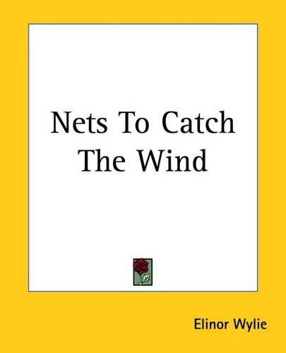 Cover image for Nets To Catch The Wind