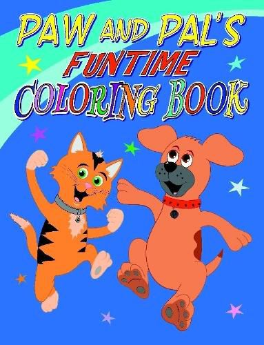 Cover image for Paw and Pal's Funtime Coloring Book