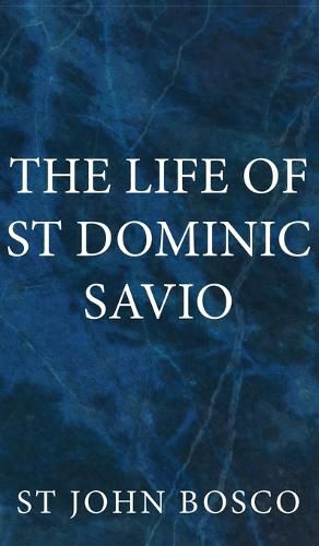 Cover image for The Life of St Dominic Savio