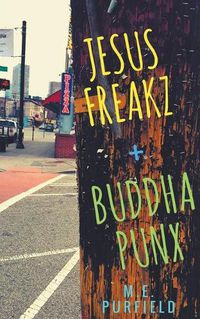 Cover image for Jesus Freakz + Buddha Punx