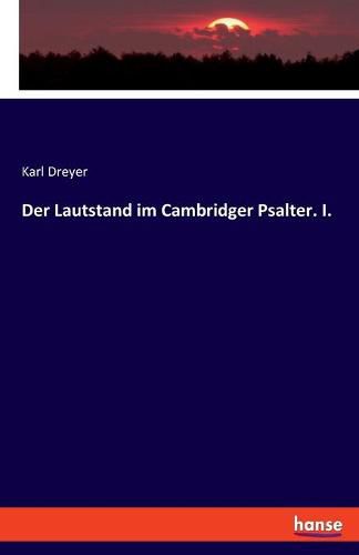 Cover image for Der Lautstand im Cambridger Psalter. I.