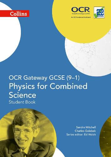 Cover image for OCR Gateway GCSE Physics for Combined Science 9-1 Student Book