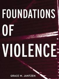 Cover image for Foundations of Violence: Death and the Displacement of Beauty