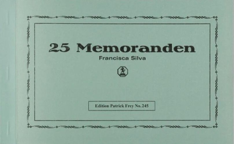 Cover image for Francisca Silva: 25 Memoranden