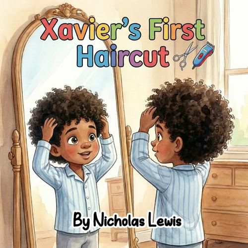 Cover image for Xavier's First Haircut