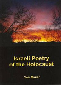 Cover image for Israeli Poetry of the Holocaust