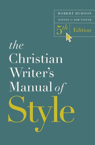 Cover image for The Christian Writer's Manual of Style, 5th Edition