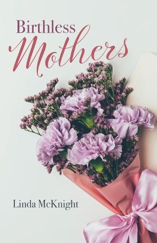 Cover image for Birthless Mothers