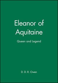 Cover image for Eleanor of Aquitaine: Queen and Legend