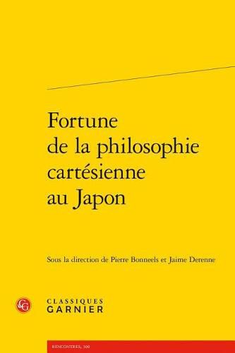 Fortune de la Philosophie Cartesienne Au Japon