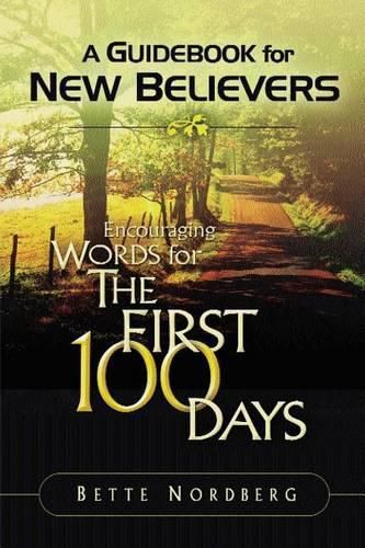 Cover image for A Guidebook for New Believers: Encouraging Words for the First 100 Days